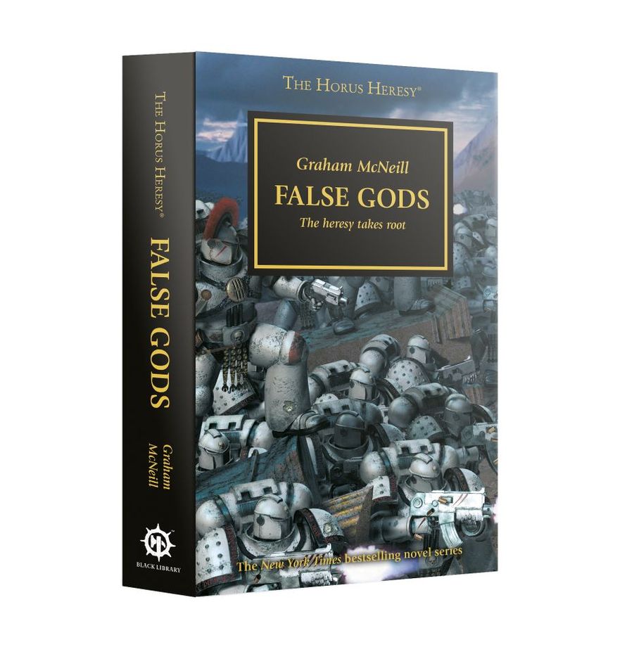 Black Library: The Horus Heresy False Gods (Paperback)