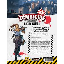 Zombicide Chronicles:  Field Guide