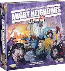 Zombicide Angry Neighbors