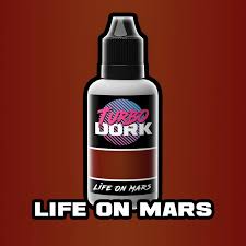 Turbo Dork Paint Life on Mars